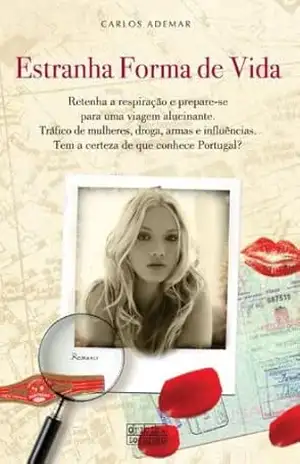 Estranha Forma De Vida – Carlos Ademar Fonseca