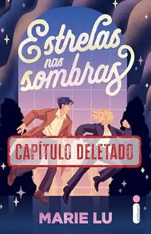 Estrela nas sombras: capítulo deletado – Marie Lu