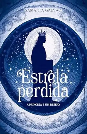 Estrela Perdida – Samanta Galvão