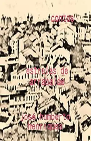 Capa do livro Estrelas de Arrabalde - José Humberto da Silva Henriques