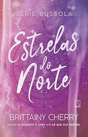 Estrelas do Norte (Vol. 4 Série Bússola) – Brittainy Cherry