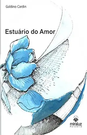 Estuário do Amor – Galdino Cardin