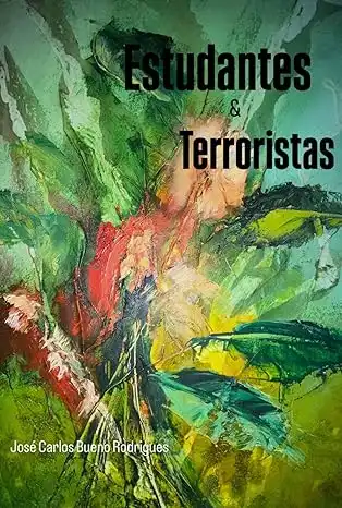 Baixar Estudantes e Terroristas pdf, epub, mobi, eBook