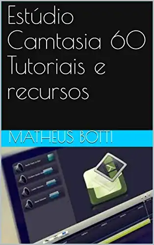 Baixar Estúdio Camtasia 60 Tutoriais e recursos pdf, epub, mobi, eBook