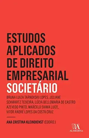 Estudos Aplicados do Direto Empresarial – Societário – Ana Cristina Kleindienst