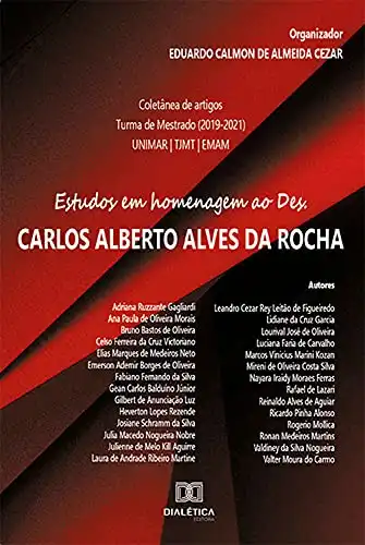 Baixar Estudos em homenagem ao Des. Carlos Alberto Alves da Rocha pdf, epub, mobi, eBook