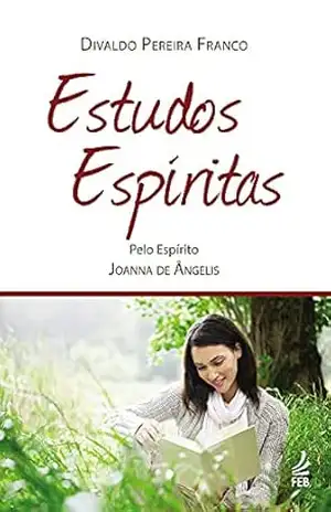 Estudos espíritas – Divaldo Pereira Franco