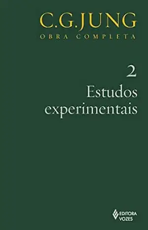 Capa do livro Estudos experimentais Vol. 2 (Obras completas de C. G. Jung) - C. G. Jung