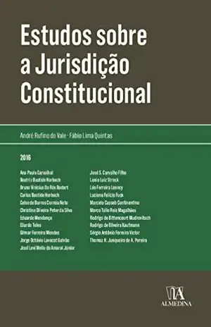 Estudos sobre a Jurisdição Constitucional – Volume I (Obras Coletivas) – André Rufino do Vale