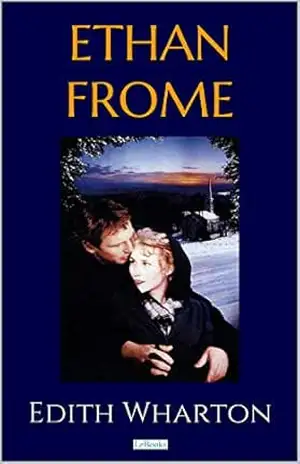 ETHAN FROME (Prêmio Pulitzer) – Edith Wharton