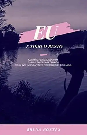 Capa do livro Eu: e todo o resto - Bruna Pontes