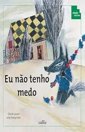Eu Não Tenho Medo – Sequência e Ordenação – Coleção Tan Tan – Cha Bo-Geum Eu Não Tenho Medo – Sequência e Ordenação – Coleção Tan Tan – Cha Bo-Geum