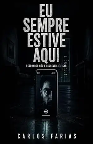 EU SEMPRE ESTIVE AQUI – CARLOS Farias Pereira de Oliveira