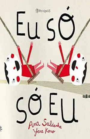 Eu só só eu – Ana Saldanha