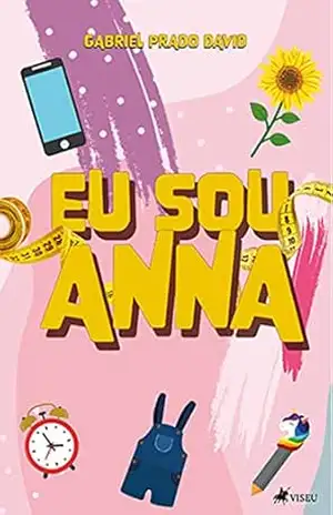 Eu sou Anna - Gabriel Prado David Eu sou Anna - Gabriel Prado David