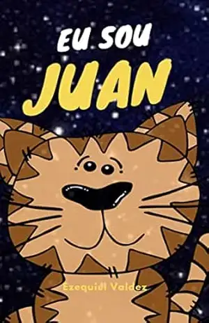 Capa do livro eu sou juan - Ezequiel Valdez
