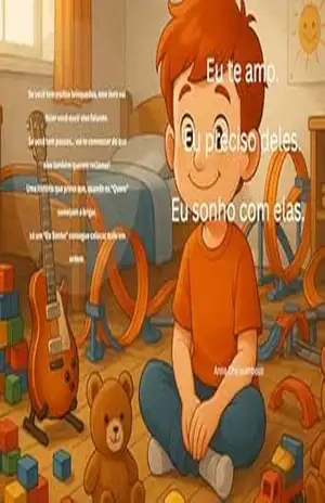 Eu te amo. Eu preciso deles. Eu sonho com elas. – Anna Charalambous