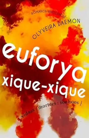 euforya xique–xique – Olyveira Daemon