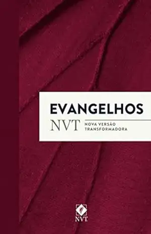 Evangelhos – NVT (Nova Versão Transformadora) – Editora Mundo Cristão