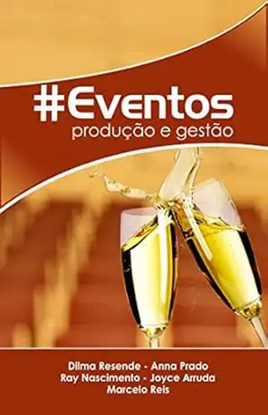 #Eventos: gestao e produção – Dilma Resende #Eventos: gestao e produção – Dilma Resende