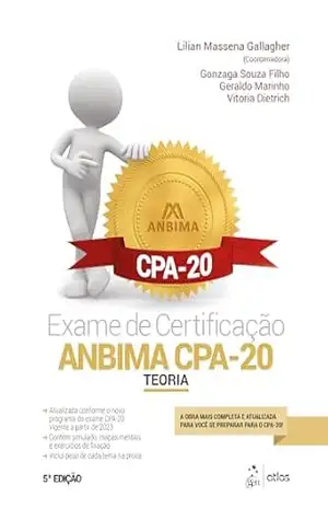 Exame de Certificação Anbima CPA–20 – Teoria – Lilian Massena Gallagher