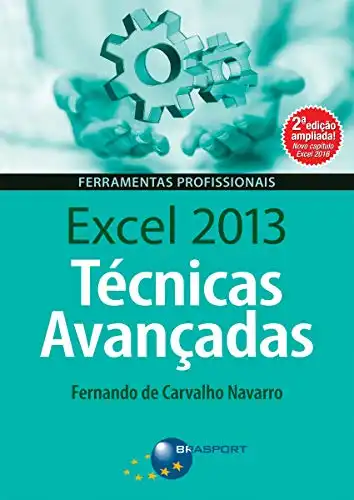 Baixar Excel 2013 Técnicas Avançadas – 2ª edição pdf, epub, mobi, eBook