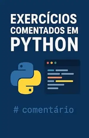 Exercicios comentados em phyton – Luiz carlos  Batista dos santos