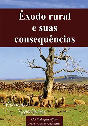Baixar Êxodo rural e suas consequências: Vivências e experiências pdf, epub, mobi, eBook