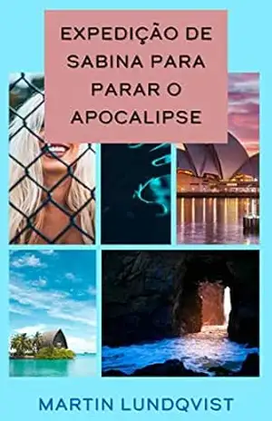 Capa do livro Expedição de Sabina para parar o apocalipse: Depois de muitas provações, Sabina enfrenta seu inimigo, Rangda. (3) - Martin Lundqvist