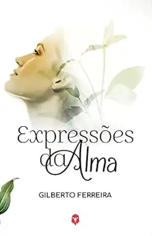 Expressões da Alma – Gilberto Ferreira