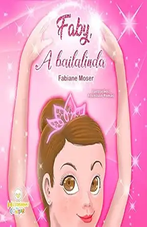 Faby, a bailalinda – Fabiane Moser