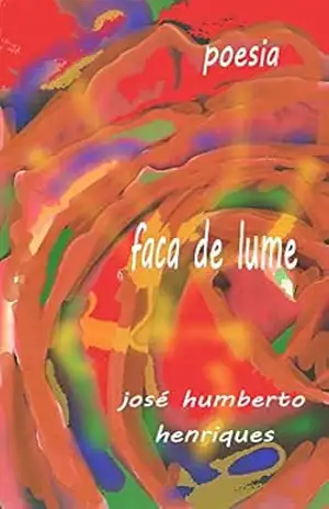 Capa do livro Faca de Lume - José Humberto da Silva Henriques