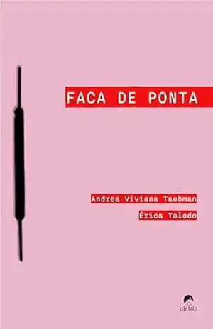 Capa do livro Faca de ponta - Andrea Viviana Taubman