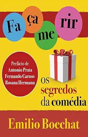 Capa do livro Faça–me rir: os segredos da comédia - Emilio Boechat