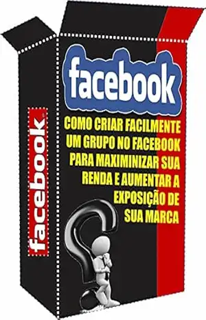Capa do livro Facebook O Poder dos Grupos: Como Criar Grupo no Facebook - Ricardo Gonçalves