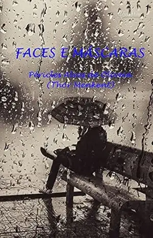 FACES E MÁSCARAS (1) – PÉRICLES  ALVES DE OLIVEIRA