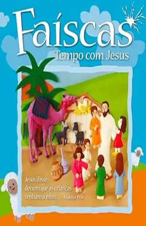 Faíscas: Tempo Com Jesus – Chia Poh Fang Faíscas: Tempo Com Jesus – Chia Poh Fang
