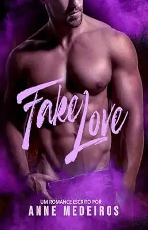 Fake Love – Anne Medeiros