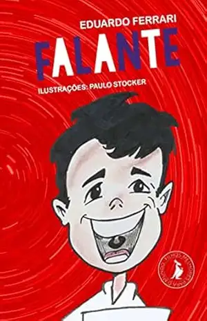 Falante: A história de um garotinho com TDAH – Eduardo Ferrari