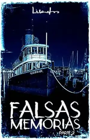 Falsas Memórias: Parte 2 (final) – Lisandro