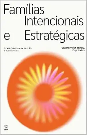 Capa do livro Familias Intencionais e Estratégicas - Ozair Oliveira da Paixão