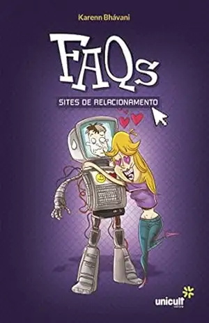 FAQs: sites de relacionamento - Karenn Bhávani FAQs: sites de relacionamento - Karenn Bhávani
