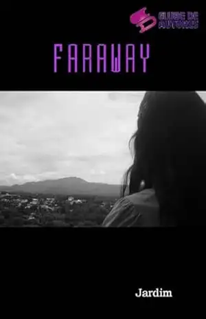 Faraway – Jardim