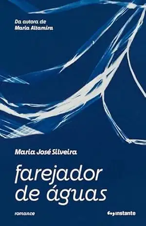 Farejador de águas – Maria José Silveira