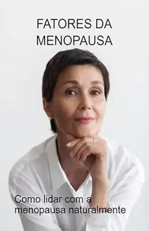 Fatores Da Menopausa – Jideon F Marques