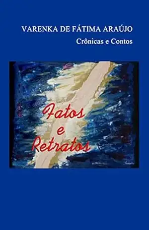 Fatos e Ratratos – Valdeck Almeida