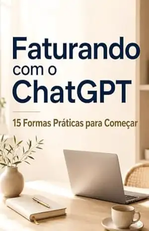 Capa do livro Faturando com o ChatGPT: 15 Formas Práticas para Começar - Daniela Lins