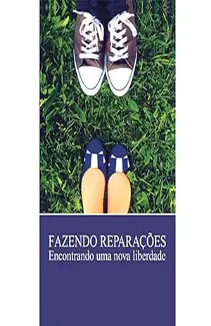 Capa do livro Fazendo Reparações - Alcoholics Anonymous World Services Inc. (A.A.W.S.)