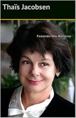 Capa do livro Fazendo Um Retorno - Thaïs Jacobsen