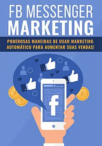 Baixar Fb Messenger Marketing pdf, epub, mobi, eBook